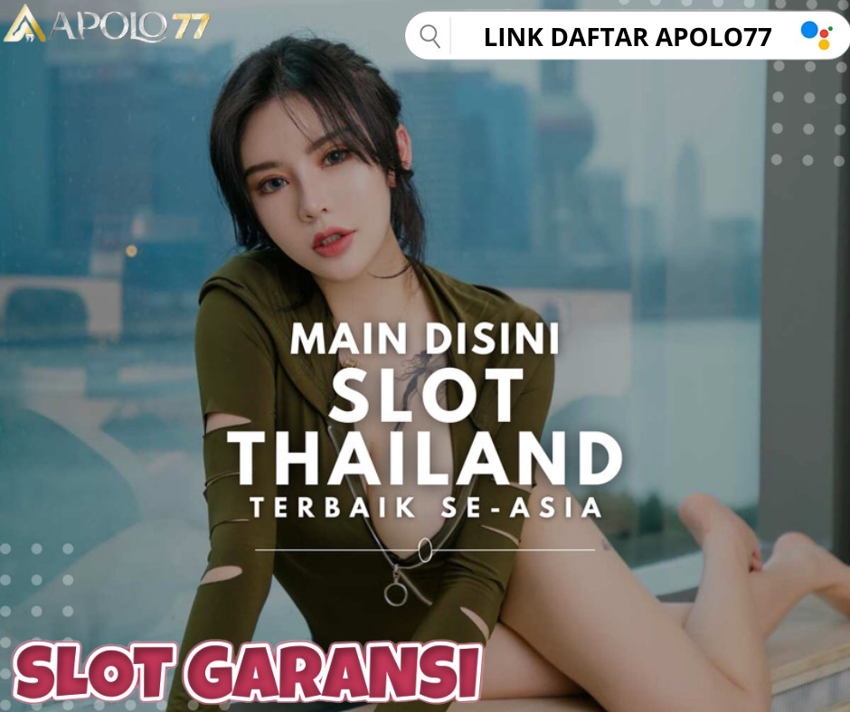 APOLO77 LINK DAFTAR REGISTER DAN LOGIN SLOT GACOR VIRAL MUDAH MAXWIN 2024